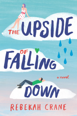 the upside of falling down